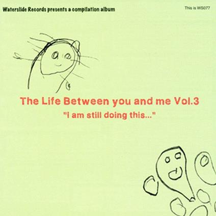Life Between You and Me #03 - CD Audio
