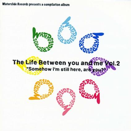 Life Between You and Me #02 - CD Audio