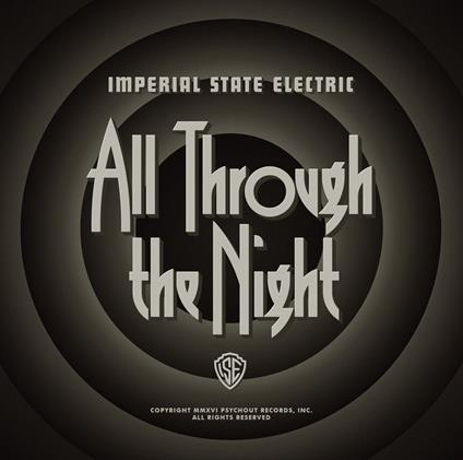 All Trough The Night - CD Audio di Imperial State Electric