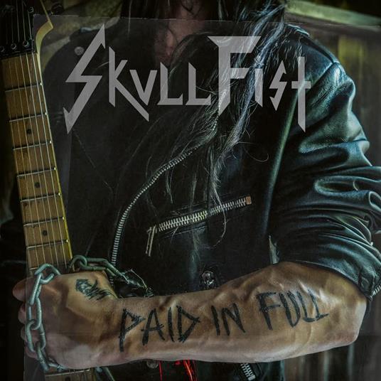 Paid In Full - CD Audio di Skull Fist