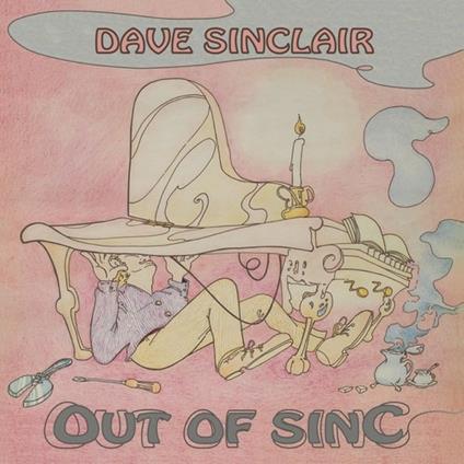 Out of Sync - CD Audio di Dave Sinclair
