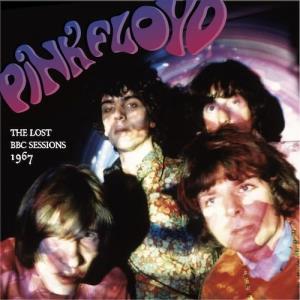 The Lost BBC Sessions 1967 - CD Audio di Pink Floyd