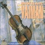 Mikhail Vaiman 1926-1977 - CD Audio di Mikhail Vaiman