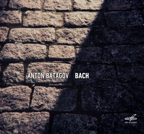 Partita n.4 BWV 828 - n.6 BWV 830 - CD Audio di Johann Sebastian Bach,Anton Batagov