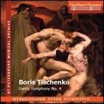 Dante Symphony n.4 - CD Audio di Boris Tishchenko
