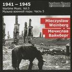 Wartime Music vol.5 1941-1945 - CD Audio di Mieczyslaw Vainberg
