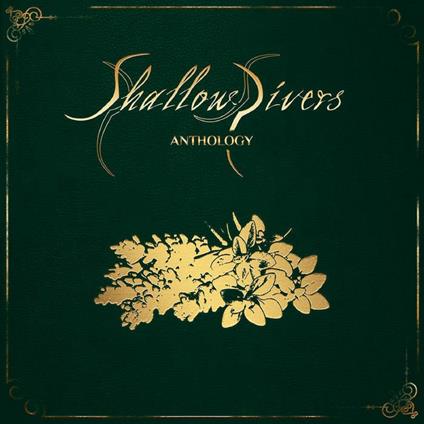 Anthology - CD Audio di Shallow Rivers