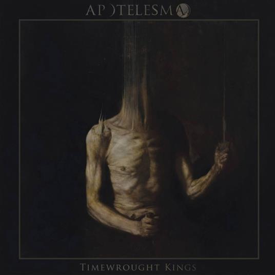 Timewrought Kings - CD Audio di Apotelesma