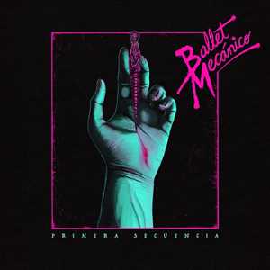 Vinile Primera Secuencia Ballet Mecanico