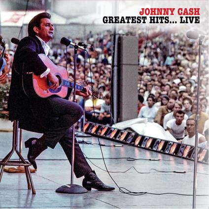 Greatest Hits Live - Vinile 10'' di Johnny Cash