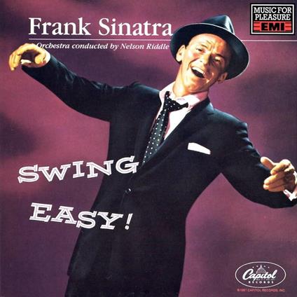 Songs For Young Lovers: Swing Easy - CD Audio di Frank Sinatra