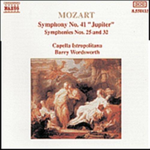 Sinfonie n.25, n.32, n.41 - CD Audio di Wolfgang Amadeus Mozart,Capella Istropolitana,Barry Wordsworth
