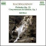 Preludi op.23 - 5 Pezzi - CD Audio di Sergei Rachmaninov,Idil Biret