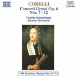 Concerti grossi op.6 n.7, n.8, n.9, n.10, n.11, n.12