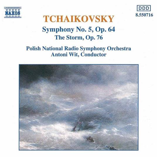 Sinfonia n.5 - La tempesta - CD Audio di Pyotr Ilyich Tchaikovsky,Antoni Wit,Polish National Radio Symphony Orchestra