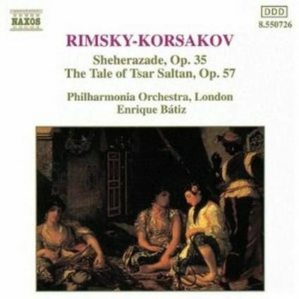 Sheherazade - La storia dello Zar Saltan - CD Audio di Nikolai Rimsky-Korsakov,Philharmonia Orchestra,Enrique Batiz