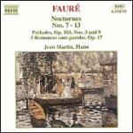 Notturni nn.7-13 - Preludi n.3, n.9 - Romanze senza parole op.17 - CD Audio di Gabriel Fauré