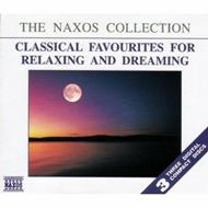 Classical Favourites for Relaxing and Dreaming