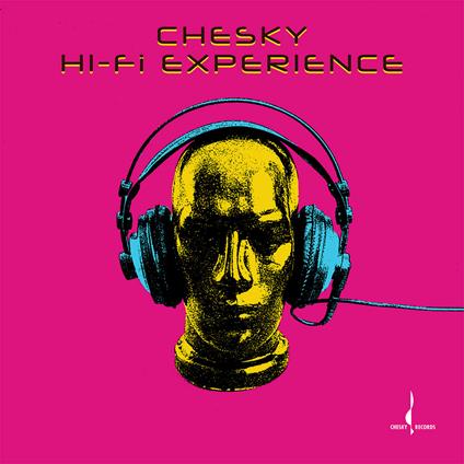 Chesky Hi-Fi Experience - Vinile LP