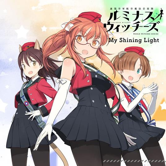 My Shining Light - CD Audio di Luminous Witches