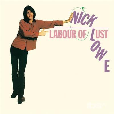 Labour Of Lust (Limited/Remastering/Pink Vinyl) - Vinile LP di Nick Lowe