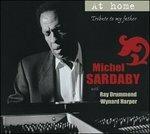 At Home Tribute To My Fat - CD Audio di Michel Sardaby