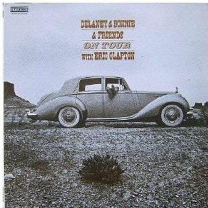 On Tour with Eric Clapton - CD Audio di Delaney and Bonnie