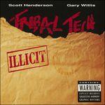Illicit (Limited) - CD Audio di Tribal Tech