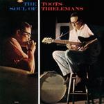 Soul Of Toots Thielemans