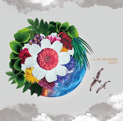 La Pa Paradise - CD Audio di Bradio