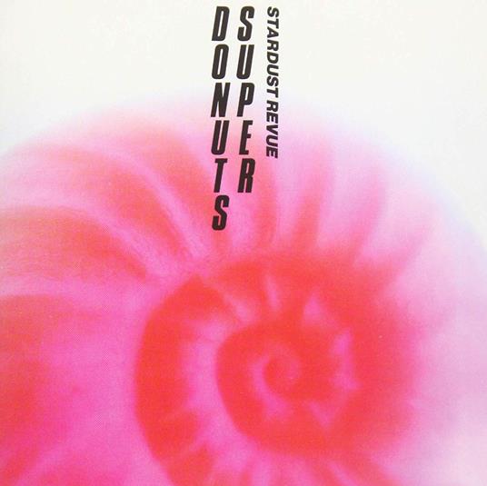 Super Donuts - CD Audio di Stardust Revue