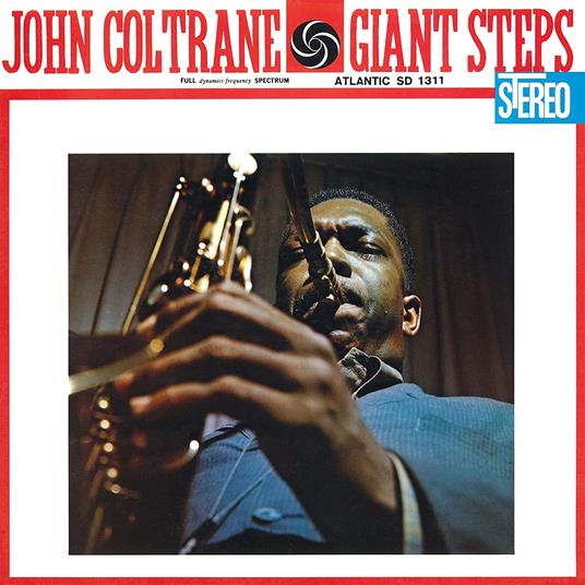 Giant Steps (60th Anniversary Edition) - CD Audio di John Coltrane