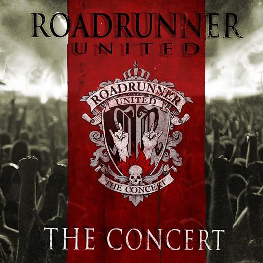 The Concert (Paper Sleeve) - CD Audio di Roadrunner United
