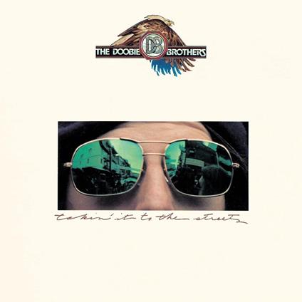 Takin` It To The Streets (Limited) - CD Audio di Doobie Brothers