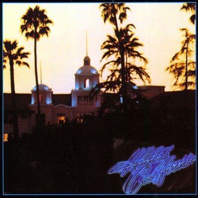 Hotel California (1999 Digital Remastering) - CD Audio di Eagles