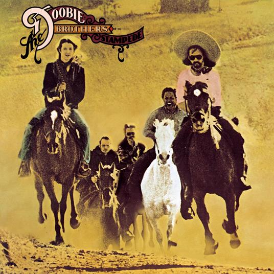 Stampede (2009 Remastering) - CD Audio di Doobie Brothers