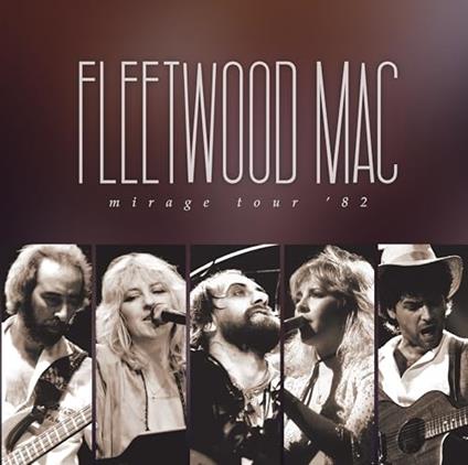 Mirage Tour 82 - CD Audio di Fleetwood Mac