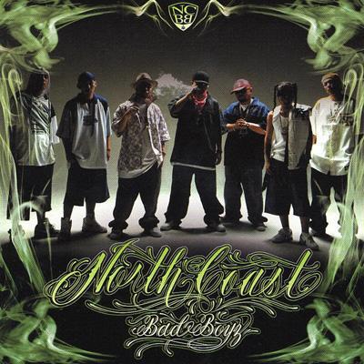 North Coast Bad Boyz - CD Audio