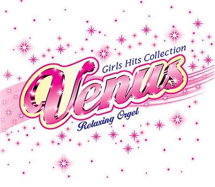 Girls Hits Collection - CD Audio di Venus