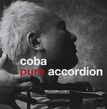 Coba Pure Accordion (W-Bonus Track(Plan)) - CD Audio di Coba