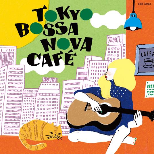 Tokyo Bossa Nova Cafe - CD Audio