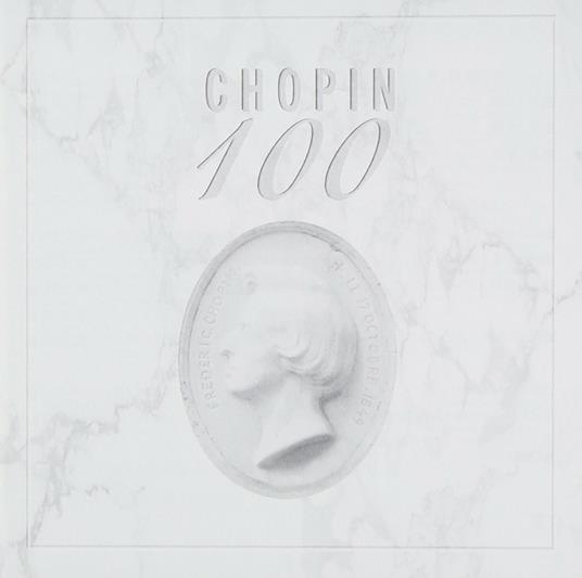 Chopin 100 - CD Audio di Frederic Chopin