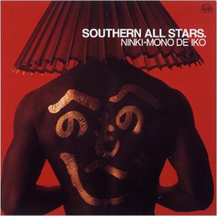 Ninki-Mono De Iko - CD Audio di Southern All Stars