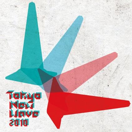 Tokyo New Wave 2010 - CD Audio