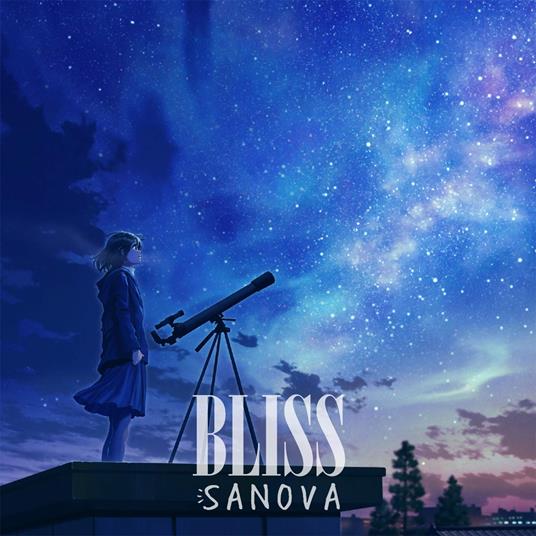 Bliss - CD Audio di Sanova