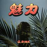 G.Rina - Miryoku Ep (7'') (Japanese Import)