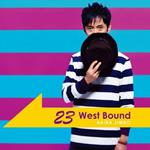 23 West Bound (Japanese Edition)