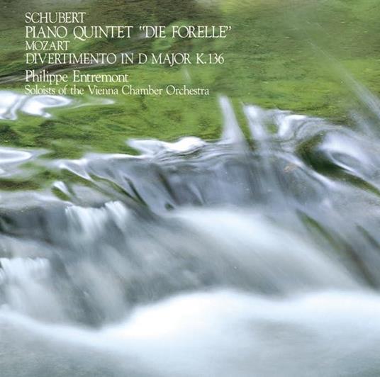 Franz Schubert: Piano Quintet In A Major. Op.114 (D.667) `Die Forelle` Wolfgang - CD Audio di Philippe Entremont