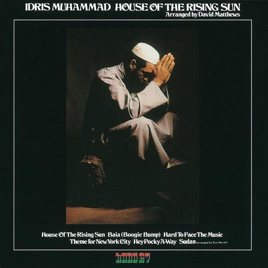 House Of The Rising Sun - CD Audio di Idris Muhammad