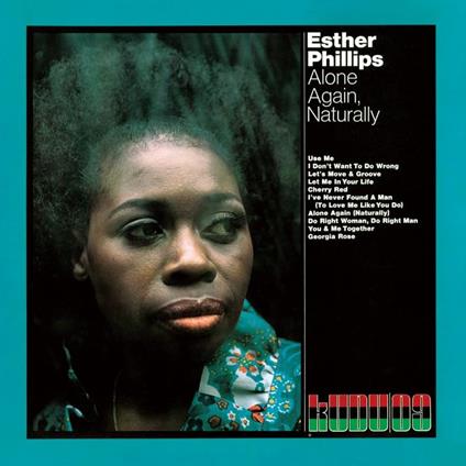 Alone Again. Naturally - CD Audio di Esther Phillips